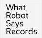 What Robot Says
